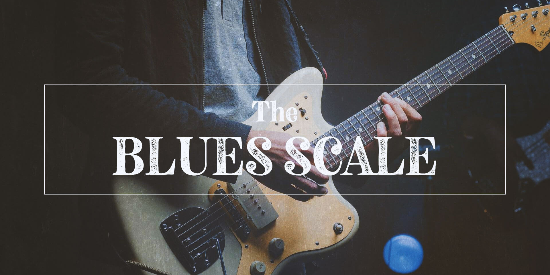 what-is-the-most-common-blues-scale